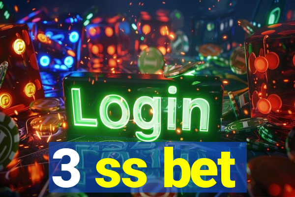 3 ss bet